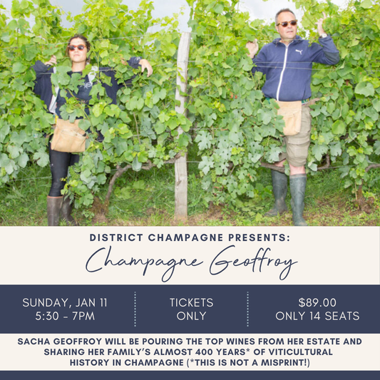 Champagne Geoffroy Master Class - Sunday Jan 11th